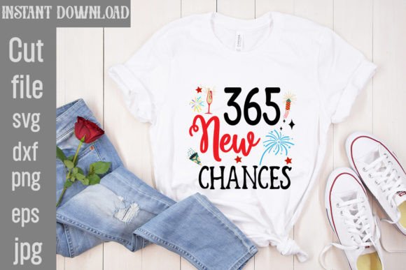365 New Chances SVG Cut File: A Designer's Review for Graphics and T-Shirt Designs