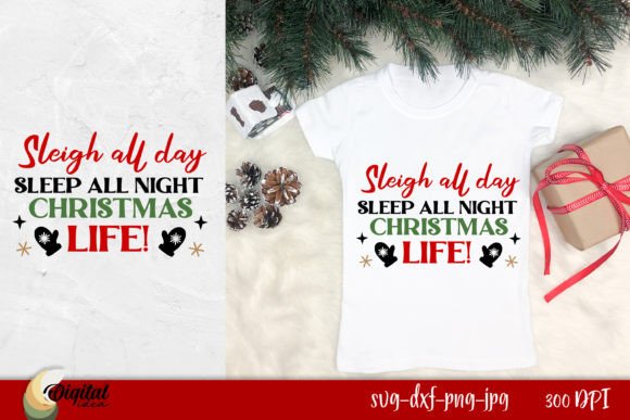 Christmas Life Graphics for T-Shirt Designs