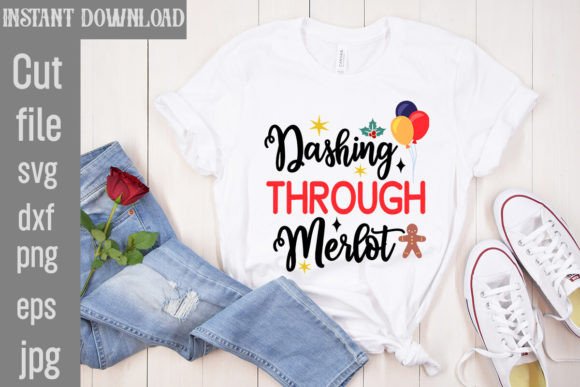 Dashing Through Merlot SVG Cut File for Graphics and T-Shirt Designs