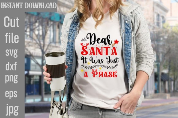 Dear Santa It Was Just a Phase SVG for Local Business Branding