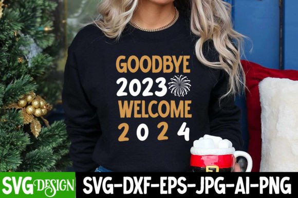 Goodbye 2023 Welcome 2024 SVG Design: Graphics for T-Shirt Designs