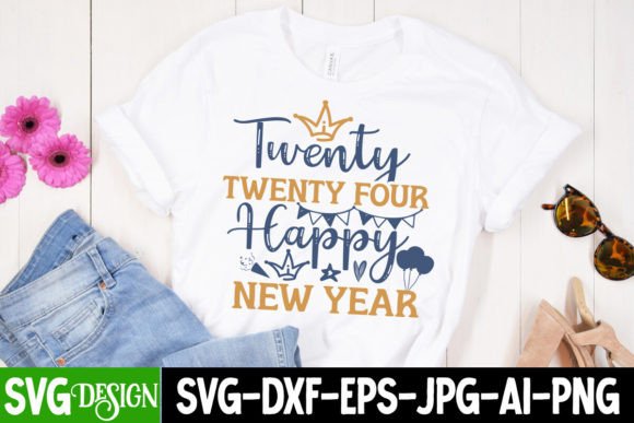 Twenty Twenty Four Happy New Year SVG Graphics for T-Shirt Designs